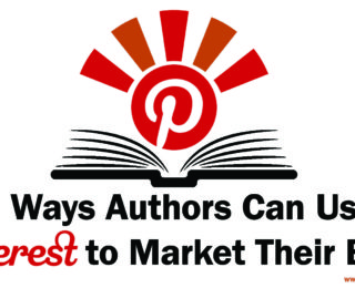 5 Ways Authors Can Use Pinterest to Market Their Book